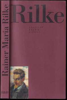 Rainer Maria Rilke: Rainer Maria Rilke