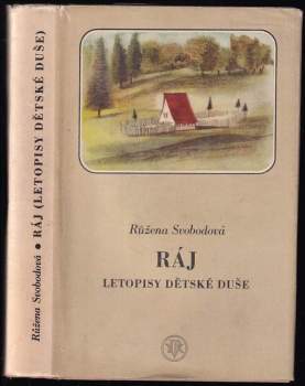 Ráj : letopisy dětské duše : povídky