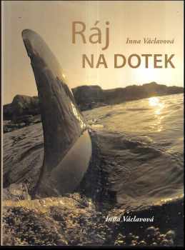 Inna Václavová: Ráj na dotek