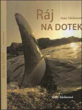 Inna Václavová: Ráj na dotek