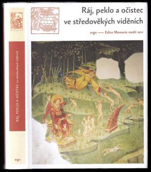Ráj, peklo a očistec ve středověkých viděních