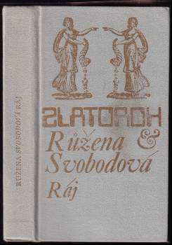 Růžena Svobodová: Ráj