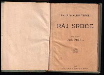 Ralph Waldo Trine: Ráj srdce