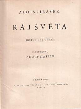 Ráj světa : historický obraz