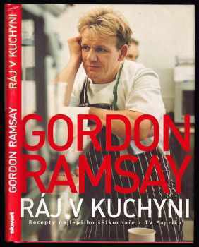 Gordon Ramsay: Ráj v kuchyni