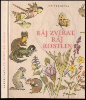 Ráj zvířat, ráj rostlin