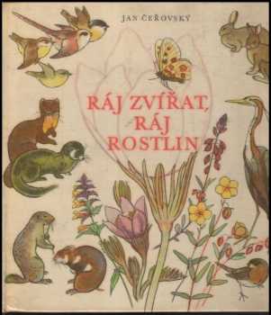 Ráj zvířat, ráj rostlin