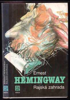 Ernest Hemingway: Rajská zahrada