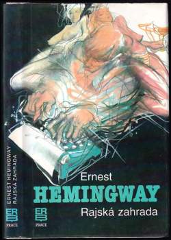 Ernest Hemingway: Rajská zahrada