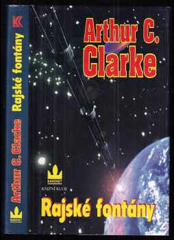 Arthur Charles Clarke: Rajské fontány