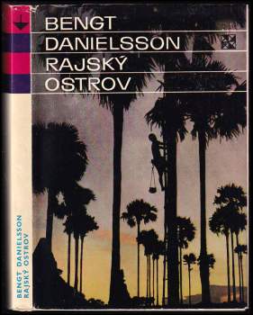 Bengt Danielsson: Rajský ostrov