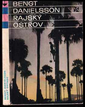 Bengt Danielsson: Rajský ostrov