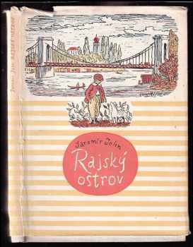 Jaromír John: Rajský ostrov : Mimočítanková četba pro odb učiliště a učňovské školy.