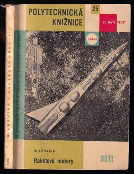 Milan Ledvina: Raketové motory