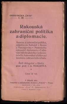Tomáš Garrigue Masaryk: Rakouská zahraniční politika a diplomacie