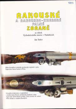 Jan Tetřev: Rakouské a rakousko-uherské palné zbraně