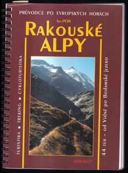 Ivo Petr: Rakouské Alpy