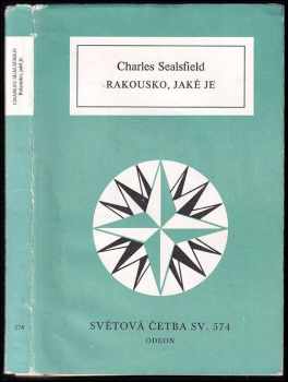 Charles Sealsfield: Rakousko, jaké je