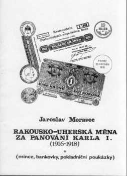 Rakousko-uherská měna za panování Karla I