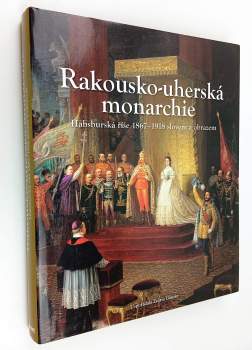 Rakousko-uherská monarchie