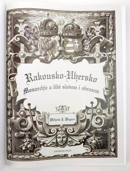 Wilhelm J Wagner: Rakousko-Uhersko