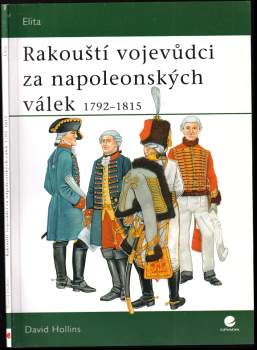 Rakouští vojevůdci za napoleonských válek 1792-1815
