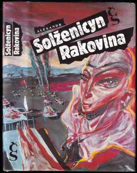 Aleksandr Isajevič Solženicyn: Rakovina