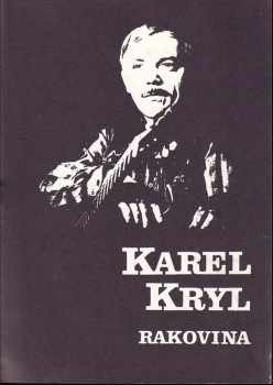 Karel Kryl: Rakovina