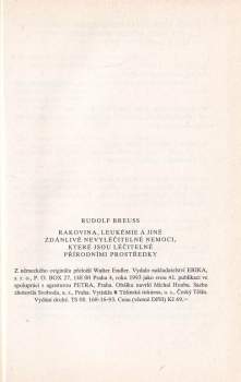 Rudolf Breuss: Rakovina, leukémie a jiné zdánlivě nevyléčitelné nemoci, které jsou léčitelné přírodními prostředky