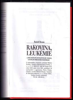 Rudolf Breuss: Rakovina, leukémie a jiné zdánlivě nevyléčitelné nemoci, léčitelné přírodními prostředky