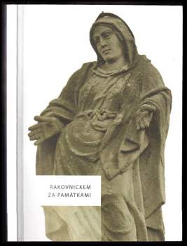 Rakovnickem za památkami