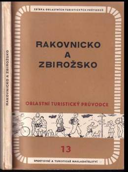 Jiří Čížek: Rakovnicko a Zbirožsko
