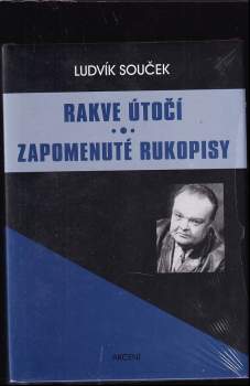 Rakve útočí ; Zapomenuté rukopisy I