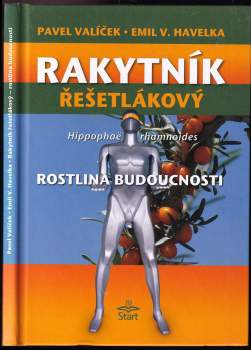 Pavel Valíček: Rakytník řešetlákový