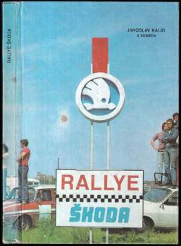 Jaroslav Kalát: Rallye Škoda