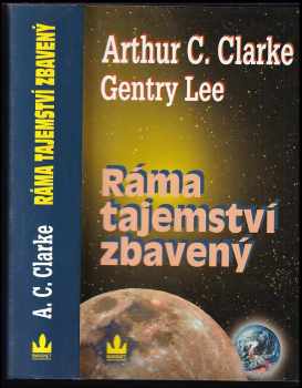 Arthur Charles Clarke: Ráma tajemství zbavený