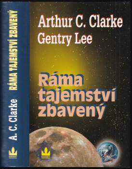 Arthur Charles Clarke: Ráma tajemství zbavený