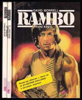 David Morrell: Rambo I - II - První krev + Rozkaz