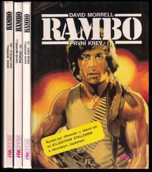 Rambo : Díl 1-3 : Díl 1-3 (První krev, Rozkaz, Pro přítele) - David Morrell, David Morrell, David Morrell, David Morrell (1991, Riosport-Press) - ID: 846555