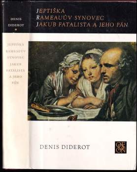 Jeptiška : Rameauův synovec , Jakub fatalista a jeho pán