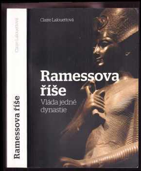 Ramessova říše : vláda jedné dynastie