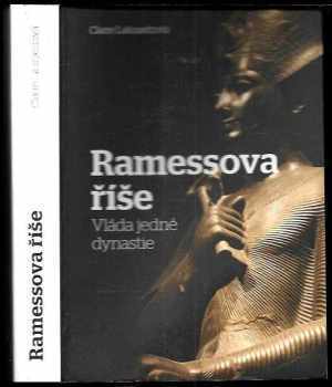 Ramessova říše : vláda jedné dynastie
