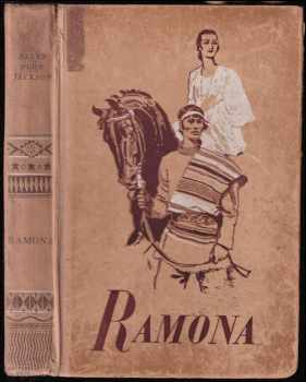 Helen Hunt Jackson: Ramona