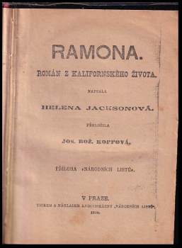 Helen Hunt Jackson: Ramona + Zlaté srdce