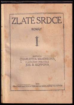 Helen Hunt Jackson: Ramona + Zlaté srdce