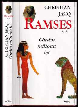 Christian Jacq: Ramses. 2, Chrám milionů let