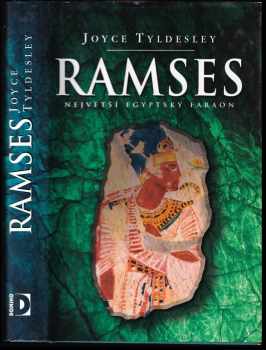 Joyce A Tyldesley: Ramses