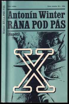Antonín Winter: Rána pod pás