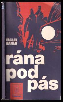 Václav Baner: Rána pod pás