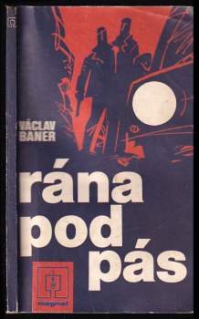 Václav Baner: Rána pod pás